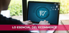 Guía Práctica de Términos y Procesos del Ecommerce